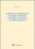 Il bilancio consolidato secondo i principi contabili nazionali e internazionali