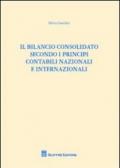 Il bilancio consolidato secondo i principi contabili nazionali e internazionali