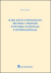 Il bilancio consolidato secondo i principi contabili nazionali e internazionali