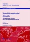 Diritto delle comunicazioni elettroniche. Telecomunicazioni e televisione dopo la terza riforma comunitaria del 2009