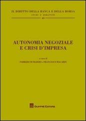 Autonomia negoziale e crisi d'impresa