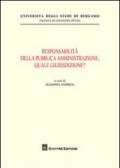 Responsabilità della pubblica amministrazione: quale giurisdizione?