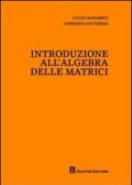 Introduzione all'algebra delle matrici