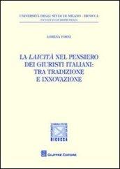 La laicità nel pensiero dei giuristi italiani. Tra tradizione e innovazione