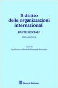 Il diritto delle organizzazioni internazionali. Parte speciale