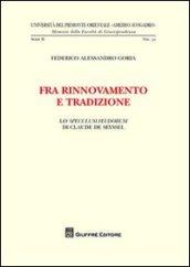 Fra rinnovamento e tradizione. Lo speculum feudorum di Claude de Seyssel