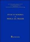 Studi in memoria di Paola A. E. Frassi
