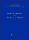 Studi in memoria di Paola A. E. Frassi