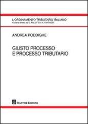 Giusto processo e processo tributario