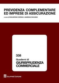 Previdenza complementare ed imprese di assicurazione. AIDA II Convegno sezione Sardegna (Cagliari, 25 settembre 2009)