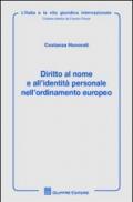 Diritto al nome e all'identità personale nell'ordinamento europeo