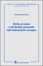 Diritto al nome e all'identità personale nell'ordinamento europeo