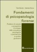 Fondamenti di psicopatologia forense