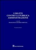 I delitti contro la pubblica amministrazione