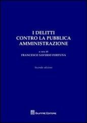 I delitti contro la pubblica amministrazione