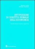 Istituzioni di diritto penale dell'economia