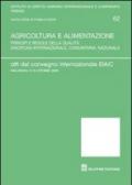 Agricoltura e alimentazione. Atti del Convegno internazionale IDAIC (Macerata, 9-10 ottobre 2009)