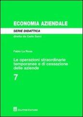 Le operazioni straordinarie temporanee e di cessazione delle aziende