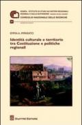 Identità culturale e territorio tra Costituzione e politiche regionali