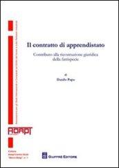 Il contratto di apprendistato. Contributo alla ricostruzione giuridica della fattispecie