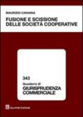 Fusione e scissione delle società cooperative