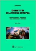 Diritto dell'Unione Europea. Sistema istituzionale. Ordinamento. Tutela giurisdizionale. Competenze