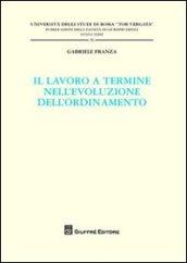 Il lavoro a termine nell'evoluzione dell'ordinamento