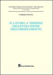 Il lavoro a termine nell'evoluzione dell'ordinamento