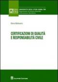 Certificazioni di qualità e responsabilità civile