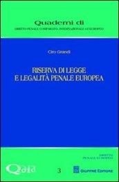 Riserva di legge e legalità penale europea