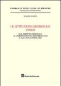 Le istituzioni giudiziarie cinesi. Dal diritto imperiale all'ordinamento repubblicano e alla Cina popolare