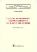 Le leggi antiebraiche e razziali italiane ed il ceto dei giuristi