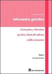 Informatica giuridica. 1.Controcultura, informatica giuridica, libertà del software e della conoscenza