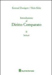 Introduzione al diritto comparato. 2.Istituti