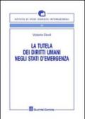 La tutela dei diritti umani negli stati di emergenza