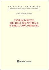 Temi di diritto dei beni immateriali e della concorrenza