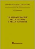 Le azioni proprie nella fusione e nella scissione