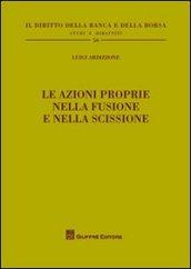 Le azioni proprie nella fusione e nella scissione