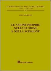 Le azioni proprie nella fusione e nella scissione