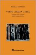 Verso l'Italia unita. Viaggio di un giurista tra cronaca e storia