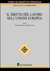 Il diritto del lavoro nell'Unione Europea