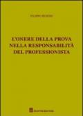 L'onere della prova nella responsabilità del professionista