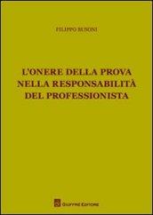 L'onere della prova nella responsabilità del professionista