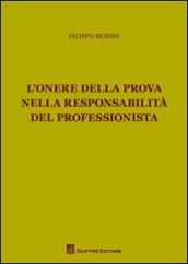 L'onere della prova nella responsabilità del professionista