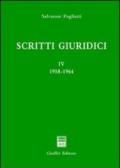 Scritti giuridici. 4.1958-1964