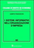 I sistemi informativi nell'organizzazione d'impresa