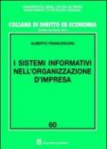 I sistemi informativi nell'organizzazione d'impresa