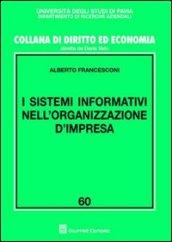 I sistemi informativi nell'organizzazione d'impresa