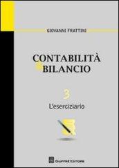 Contabilità & bilancio. 3.L'eserciziario