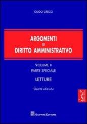 Argomenti di diritto amministrativo. 2.Parte speciale. Letture